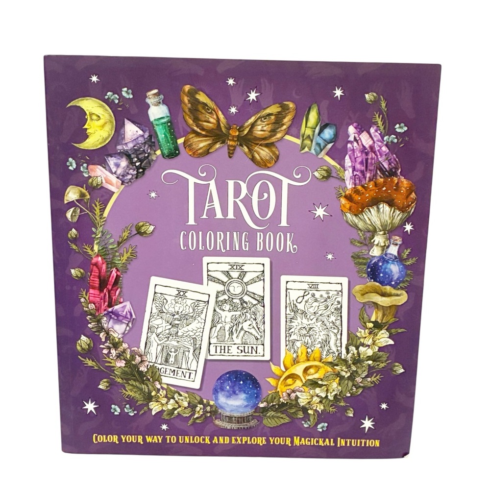 Tarot Coloring Book Color Your Way to Unlock and Explore Your Magickal Intuition